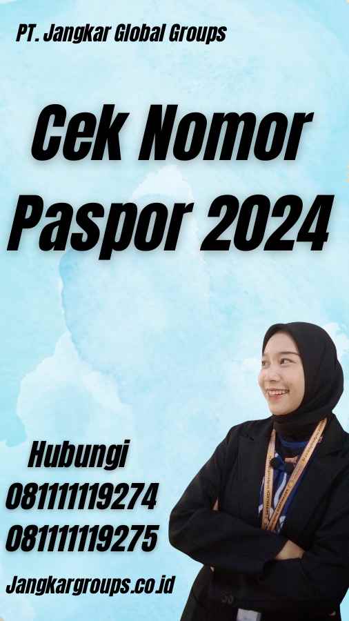 Cek Nomor Paspor 2024