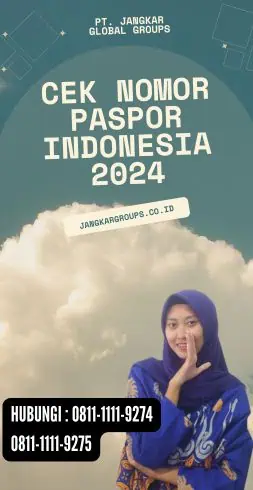 Cek Nomor Paspor Indonesia 2024