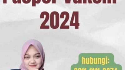 Cek Nomor Paspor Vaksin 2024