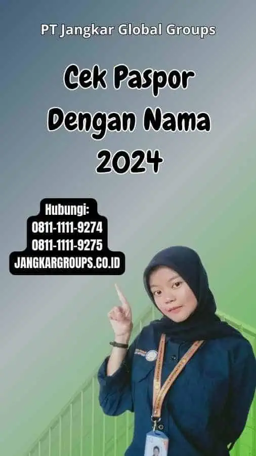 Cek Paspor Dengan Nama 2024