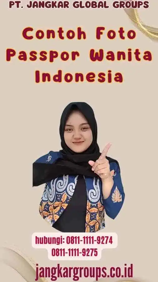 Contoh Foto Passpor Wanita Indonesia