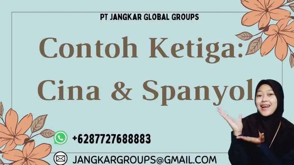 Contoh Ketiga: Cina & Spanyol, Contoh Perkawinan Campuran Brainly