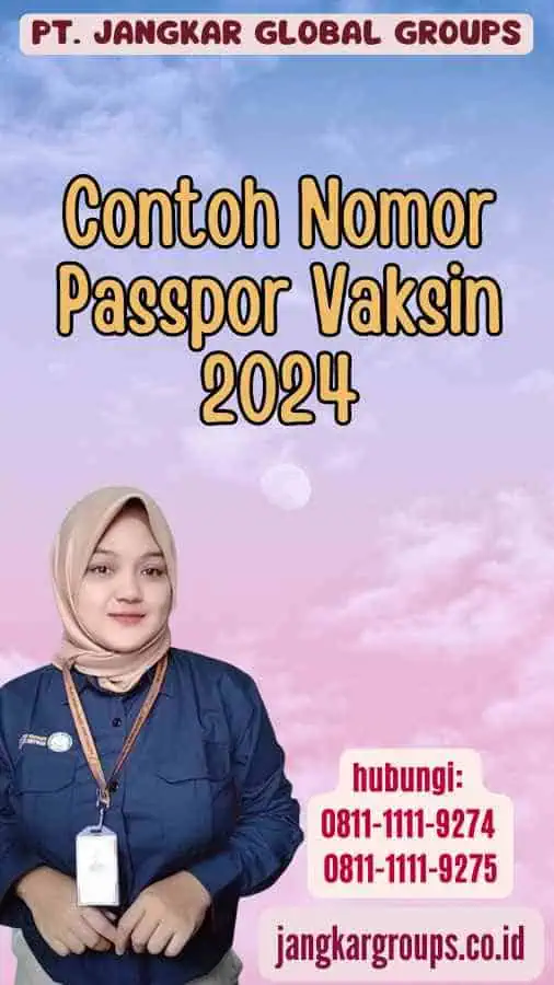 Contoh Nomor Passpor Vaksin 2024