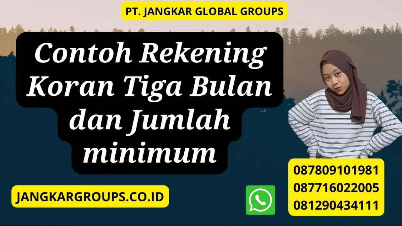 Contoh Rekening Koran Tiga Bulan dan Jumlah minimum