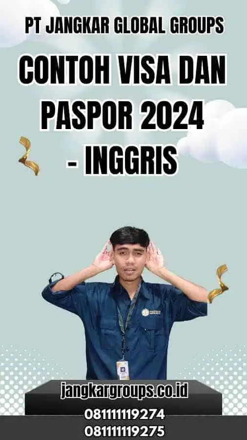 Contoh Visa dan Paspor 2024 - Inggris