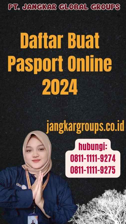 Daftar Buat Pasport Online 2024