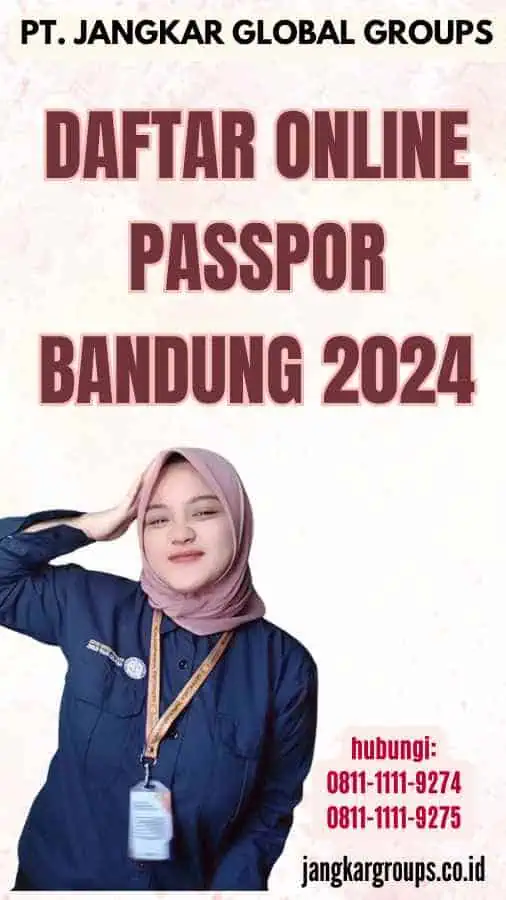 Daftar Online Passpor Bandung 2024