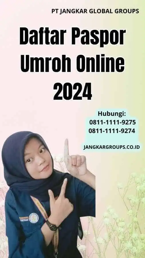 Daftar Paspor Umroh Online 2024