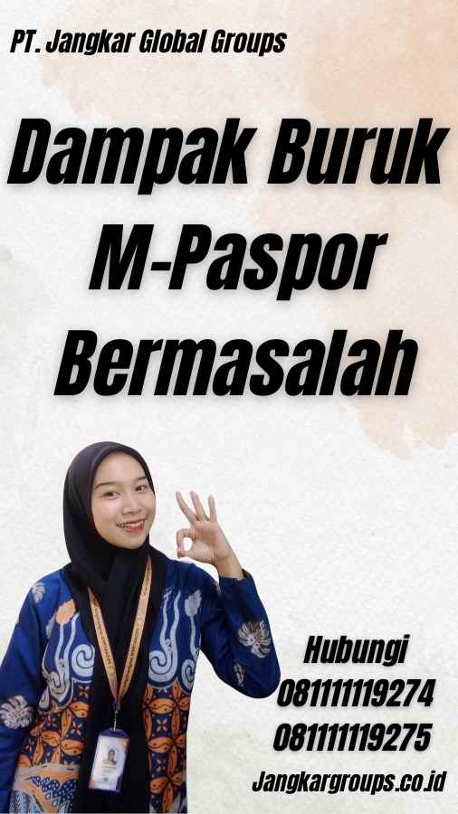 Dampak Buruk M-Paspor Bermasalah