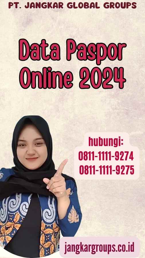 Data Paspor Online 2024