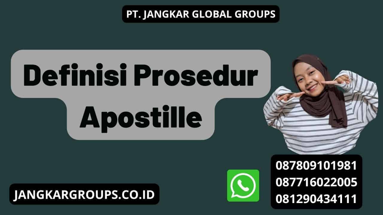 Definisi Prosedur Apostille