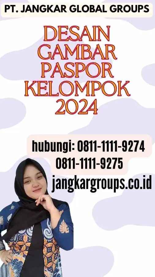 Desain Gambar Paspor Kelompok 2024