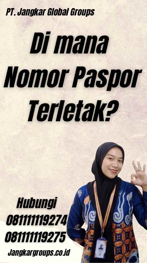 Di mana Nomor Paspor Terletak?