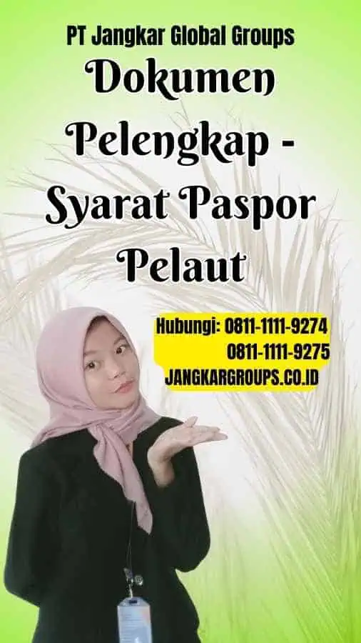 Dokumen Pelengkap Syarat Paspor Pelaut