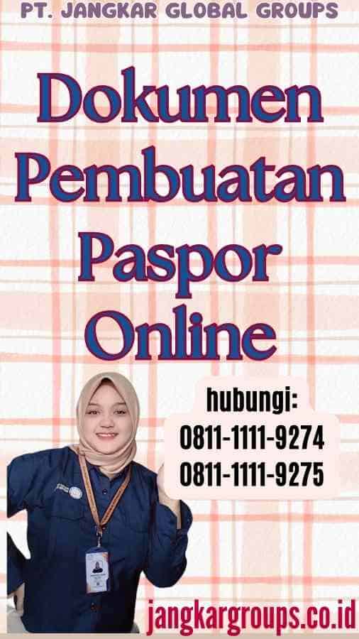 Dokumen Pembuatan Paspor Online