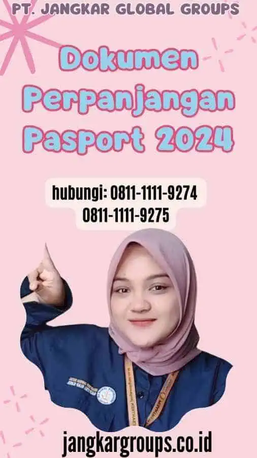 Dokumen Perpanjangan Pasport 2024