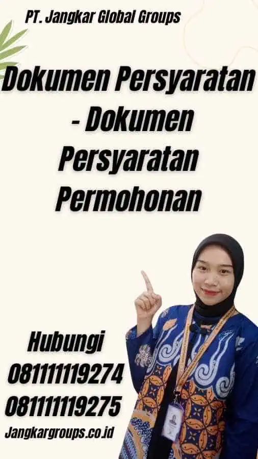 Dokumen Persyaratan - Dokumen Persyaratan Permohonan