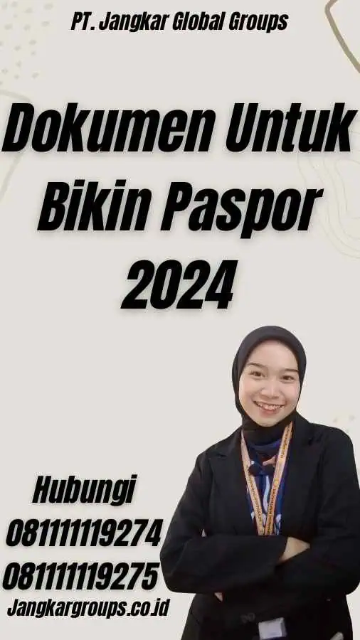 Dokumen Untuk Bikin Paspor 2024