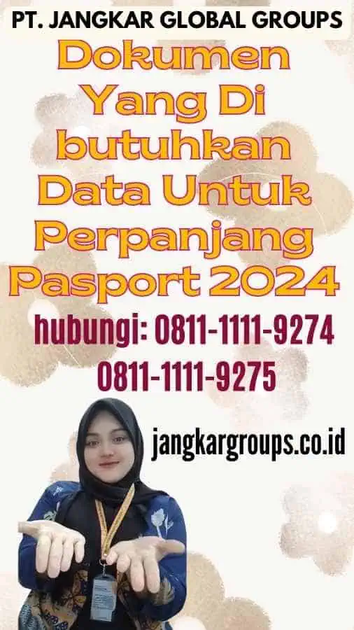 Dokumen Yang Di butuhkan Data Untuk Perpanjang Pasport 2024