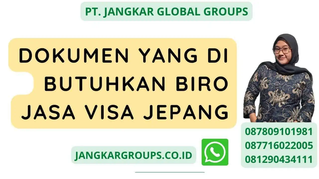 Dokumen yang di butuhkan Biro Jasa Visa Jepang