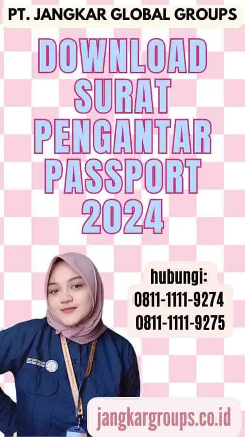 Download Surat Pengantar Passport 2024