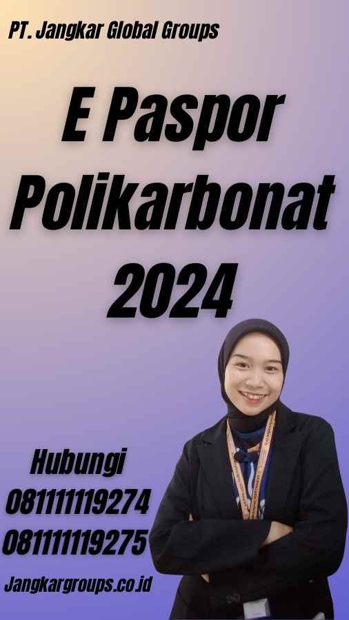 E Paspor Polikarbonat 2024