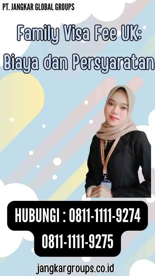 Family Visa Fee UK Biaya dan Persyaratan