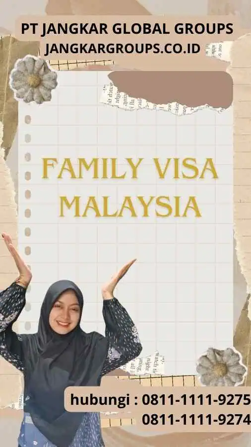 Family Visa Malaysia