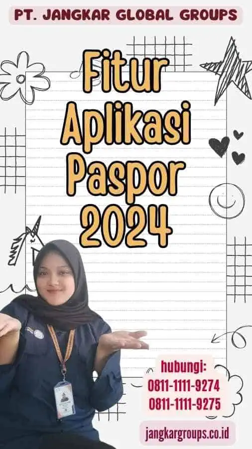 Fitur Aplikasi Paspor 2024