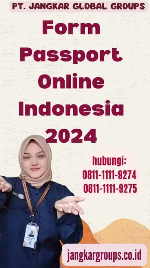 Form Passport Online Indonesia 2024