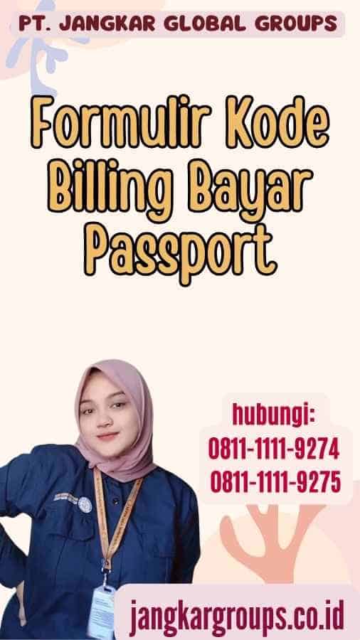 Formulir Kode Billing Bayar Passport