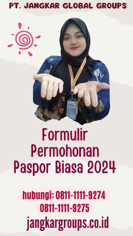 Formulir Permohonan Paspor Biasa 2024