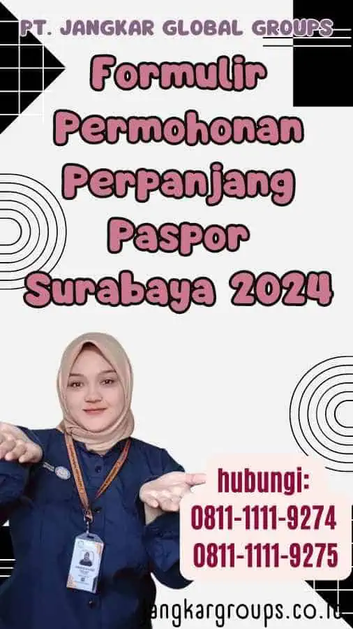 Formulir Permohonan Perpanjang Paspor Surabaya 2024