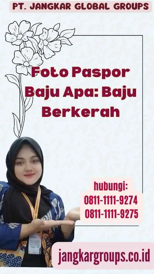 Foto Paspor Baju Apa Baju Berkerah