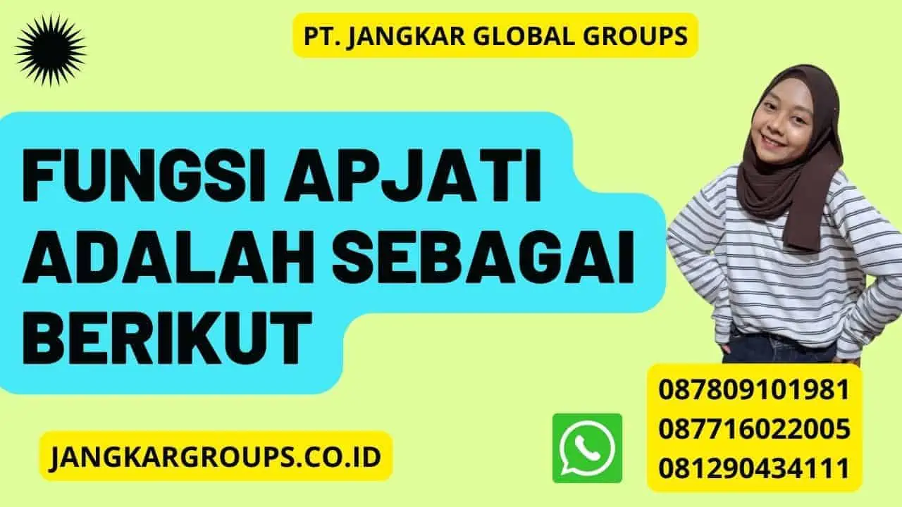 Fungsi APJATI adalah sebagai berikut