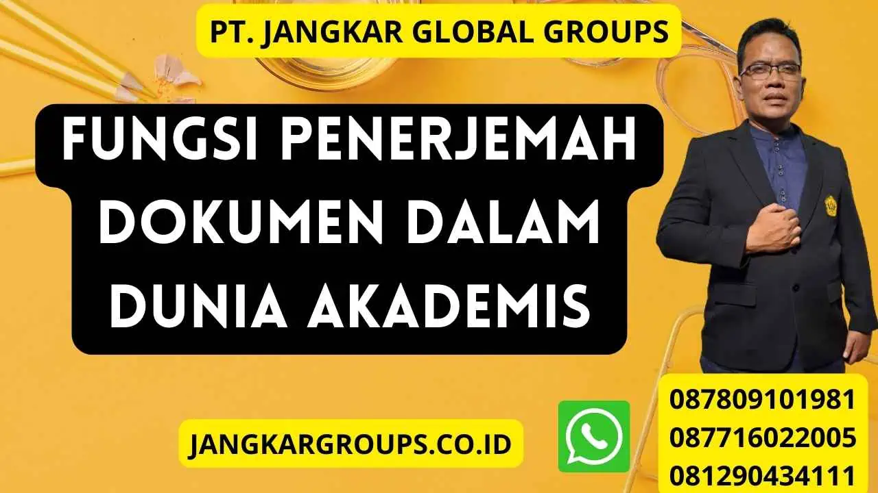 Fungsi Penerjemah Dokumen Dalam dunia akademis