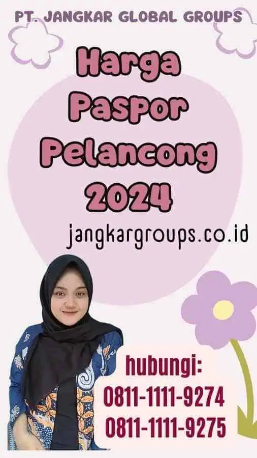 Harga Paspor Pelancong 2024