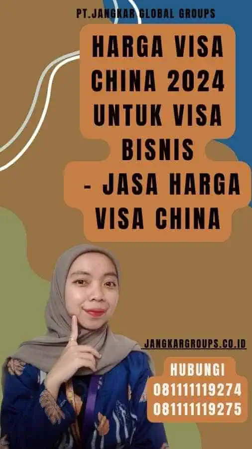 Harga Visa China 2024 untuk Visa Bisnis - Jasa Harga Visa China