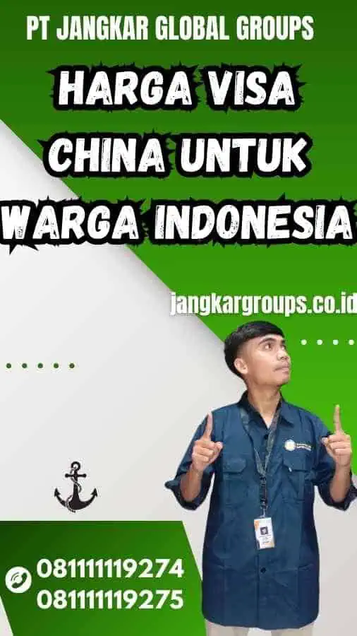 Harga Visa China untuk Warga Indonesia