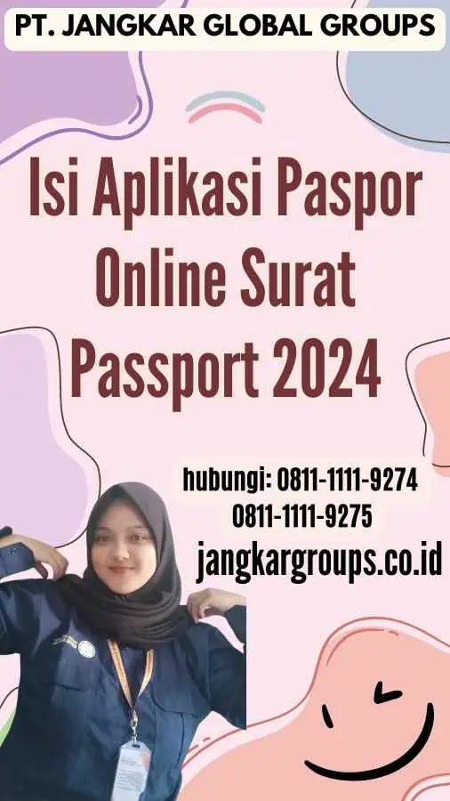 Isi Aplikasi Paspor Online Surat Passport 2024