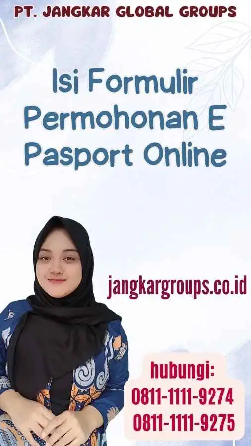 Isi Formulir Permohonan E Pasport Online