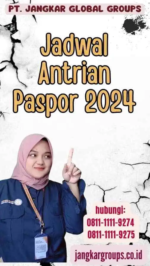 Jadwal Antrian Paspor 2024