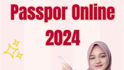 Jadwal Pembuatan Passpor Online 2024