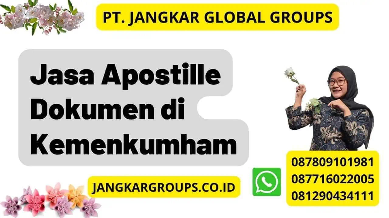 Jasa Apostille Dokumen di Kemenkumham