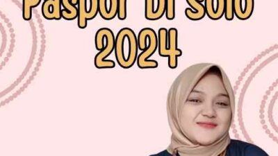 Jasa Pembuatan Paspor Di Solo 2024