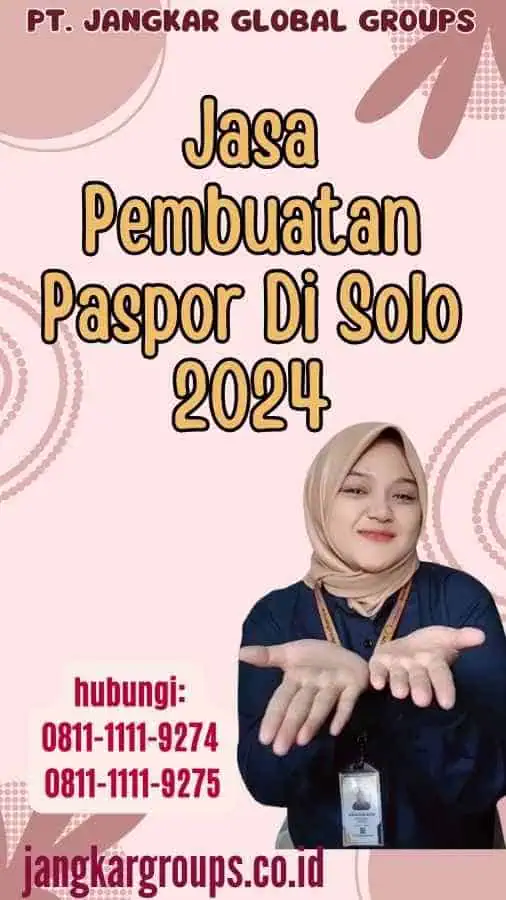 Jasa Pembuatan Paspor Di Solo 2024