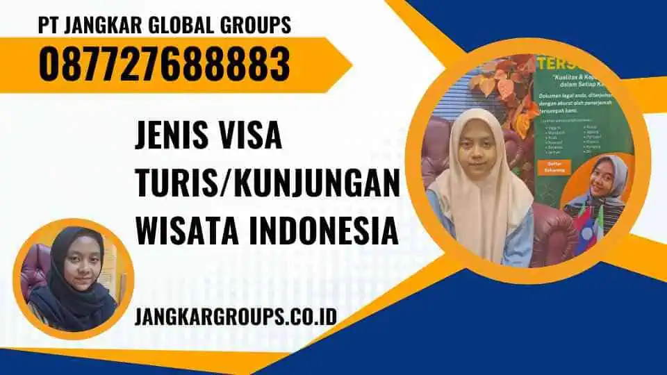 Jenis Visa Turis/Kunjungan Wisata Indonesia