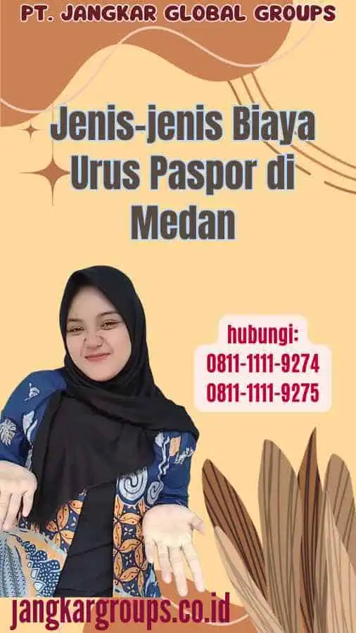 Jenis-jenis Biaya Urus Paspor di Medan