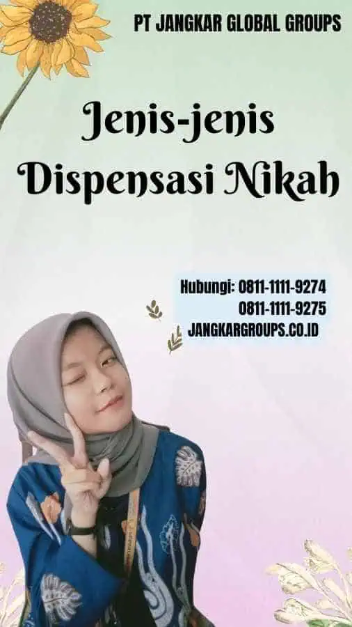 Jenis-jenis Dispensasi Nikah