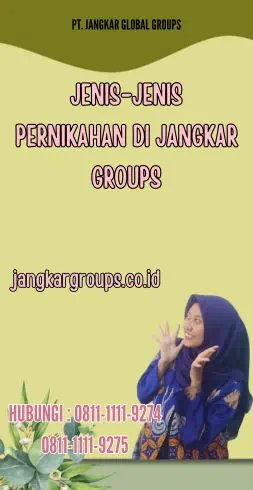 Jenis-jenis Pernikahan di Jangkar Groups